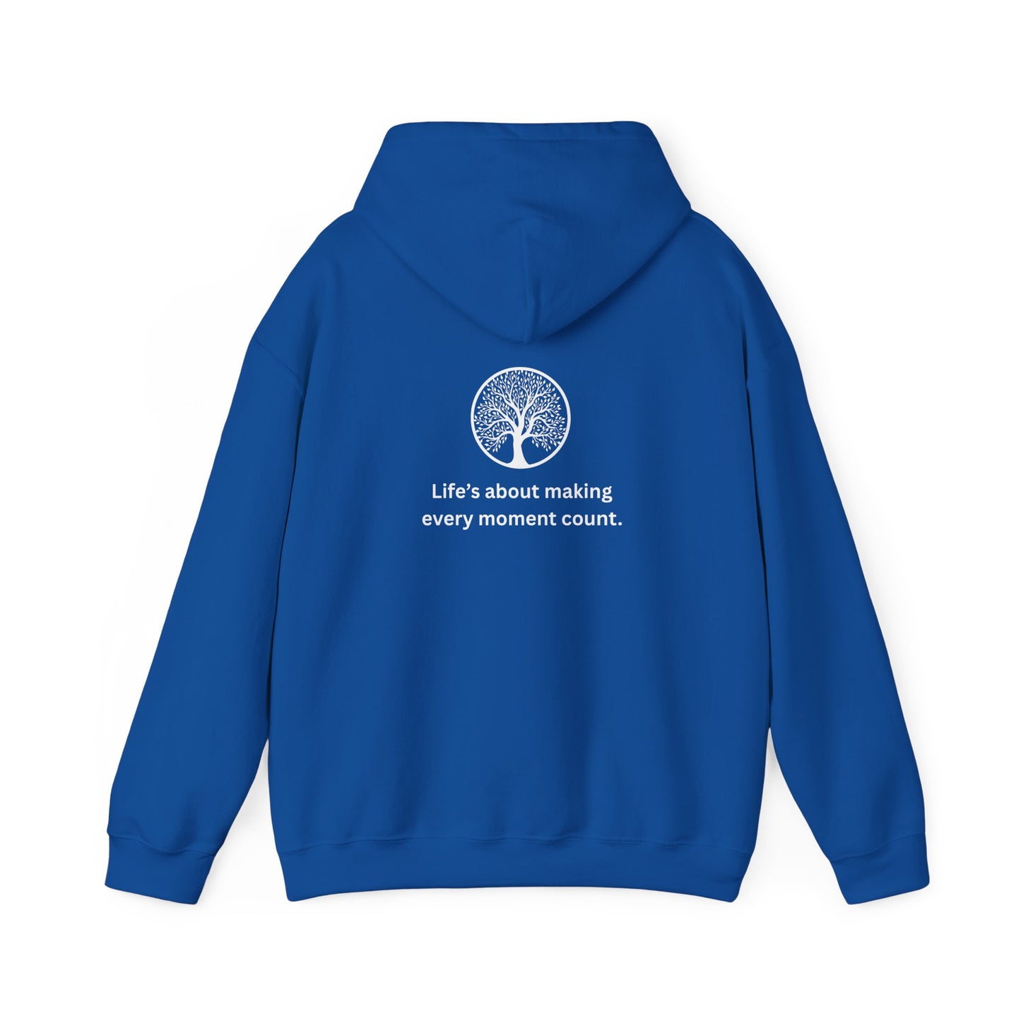 "Every moment" Hooded Sweatshirt