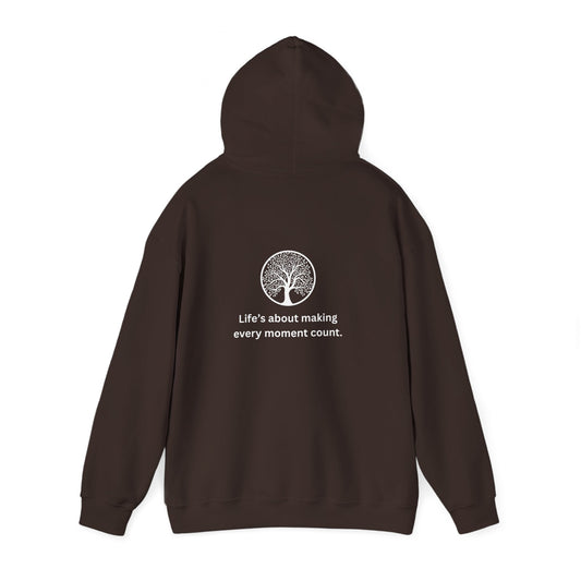 "Every moment" Hooded Sweatshirt